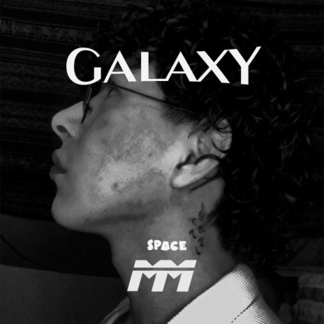 galaxy | Boomplay Music