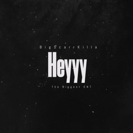 Heyyy | Boomplay Music