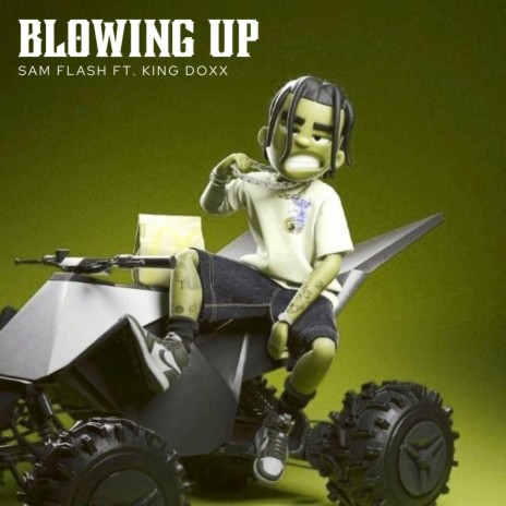 Blowing Up ft. King Doxx | Boomplay Music