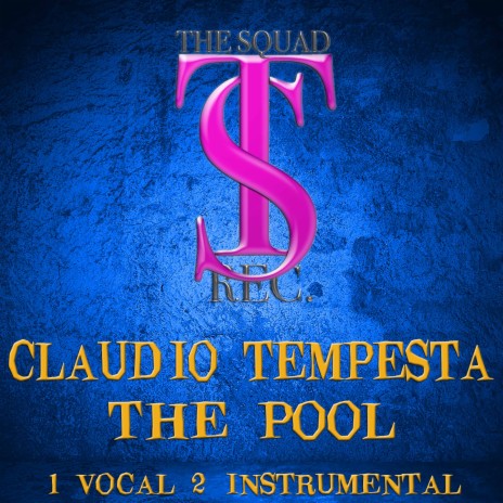 THE POOL (VOCAL MIX)