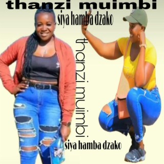 Thanzi muimbi x dj noza siya hamba dzako (official audio)