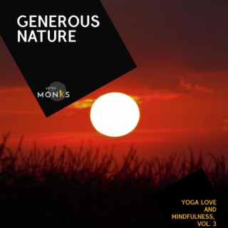 Generous Nature - Yoga Love and Mindfulness, Vol. 3