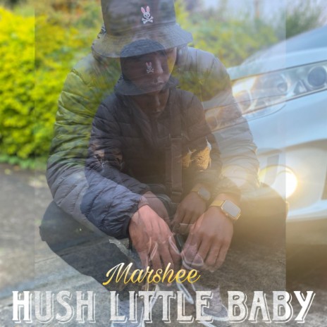 Hush Little Baby (Bouyon) ft. Marshee