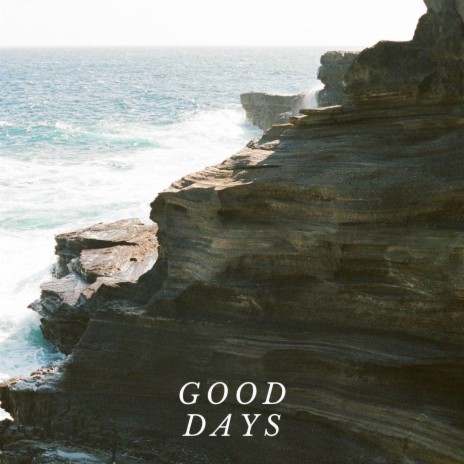 Good Days | Boomplay Music