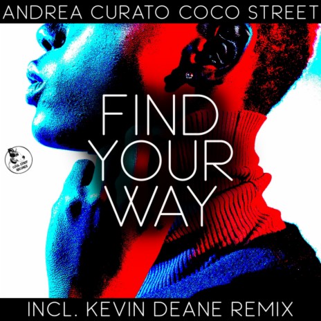 Find Your Way (Kevin Deane Remix) ft. Coco Street | Boomplay Music