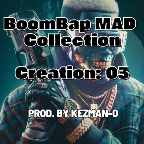 BoomBap MAD Collection (Creation 03)