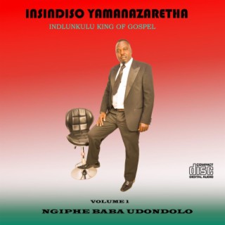 Ngiphe Baba uDondolo, Vol. 1