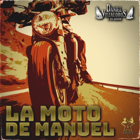 La Moto de Manuel | Boomplay Music