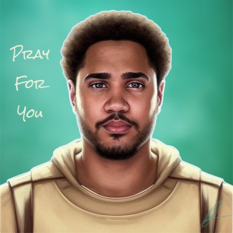 Pray For You | Boomplay Music