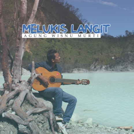 MELUKIS LANGIT | Boomplay Music