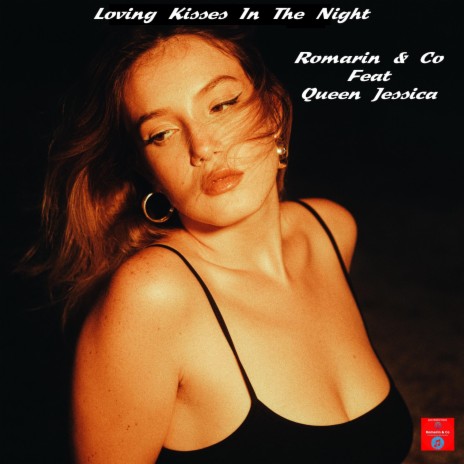 Loving Kisses In The Night ft. Co & Queen Jessica