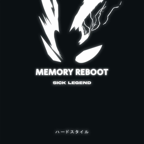 MEMORY REBOOT (HARDSTYLE) | Boomplay Music