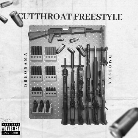 CUTTHROAT FREESTYLE ft. Dmoe2xx | Boomplay Music