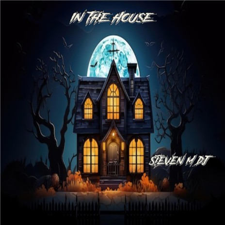 IN THE HOUSE | Boomplay Music
