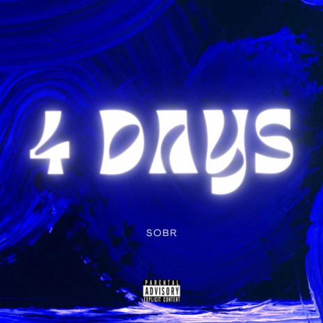 4 Days
