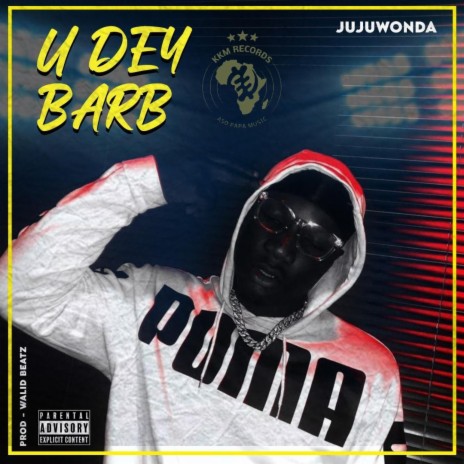 U Dey Barb | Boomplay Music