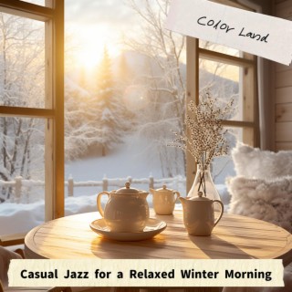 Casual Jazz for a Relaxed Winter Morning