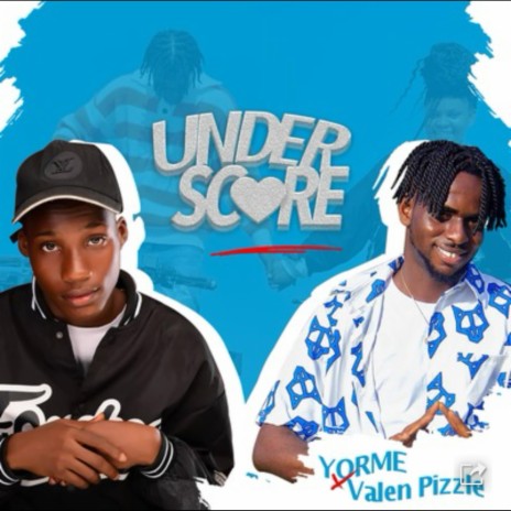 Underscore ft. Yorme | Boomplay Music