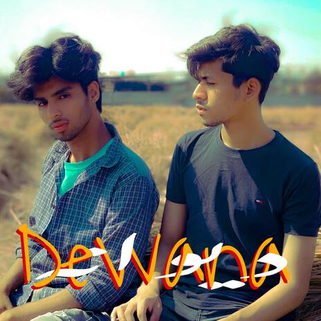 Dewana ft. Mohib | Boomplay Music