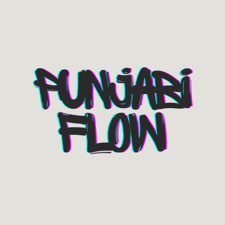 Punjabi Flow | Boomplay Music