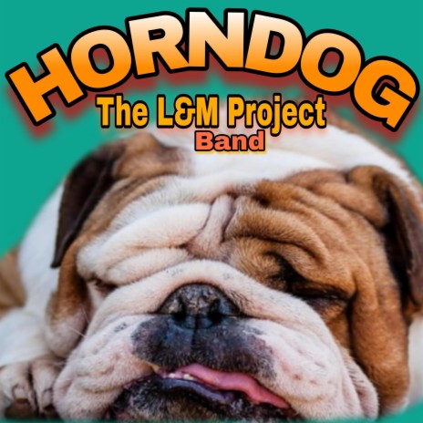 Horndog | Boomplay Music