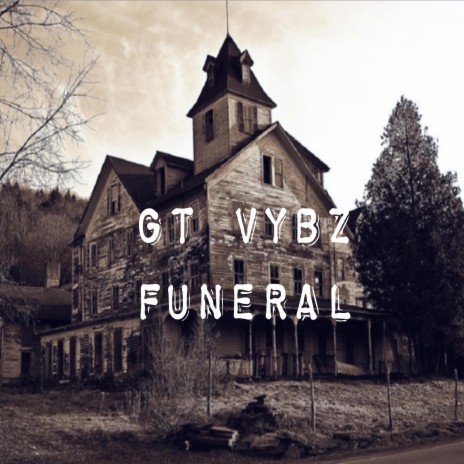Funeral ft. Drip Drumma | Boomplay Music