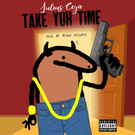 Take Yuh Time | Boomplay Music