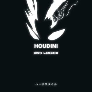 HOUDINI (HARDSTYLE SPED UP)
