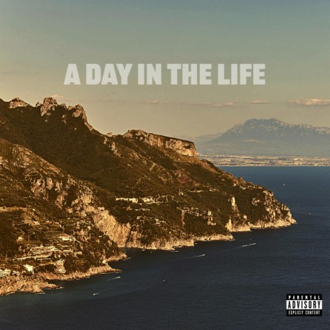 A Day in the Life | Boomplay Music