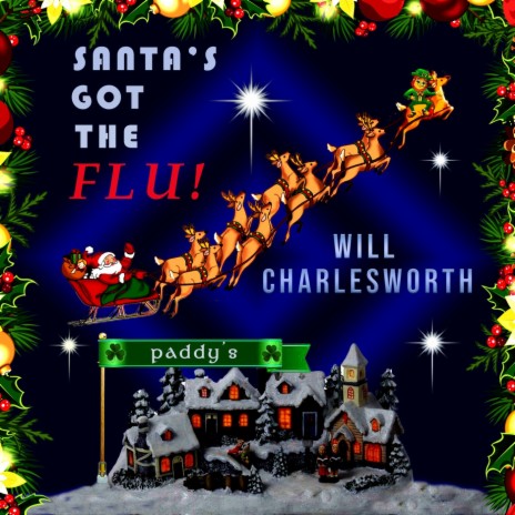 Santa's Got the Flu