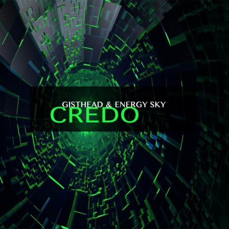 Credo ft. Energy Sky | Boomplay Music