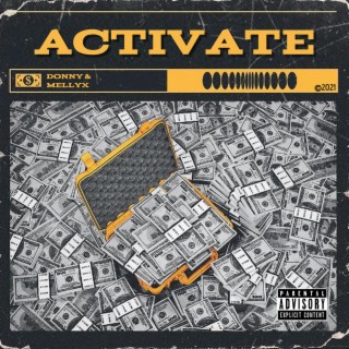 activate (with Mellyx)