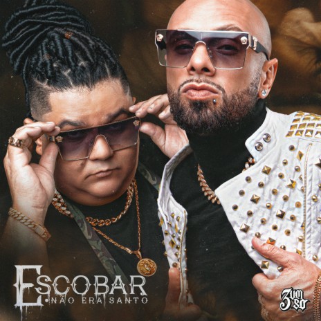 Escobar Não Era Santo | Boomplay Music