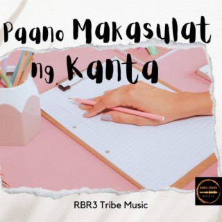 Paano Makasulat ng Kanta lyrics | Boomplay Music