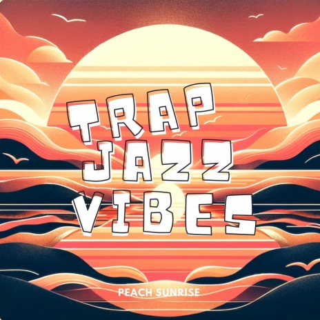 Smooth City Jazz (Instrumental Trap Jazz Beats)