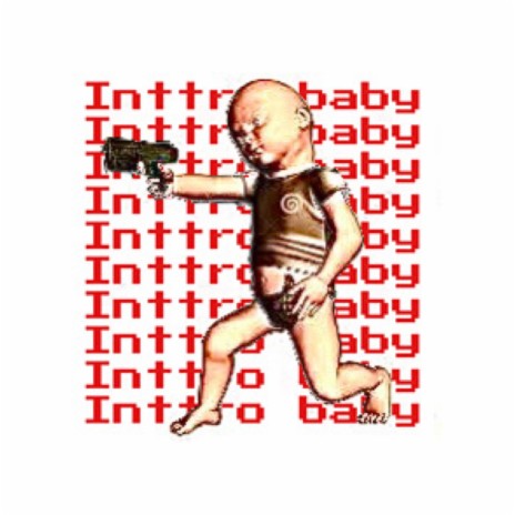 Inttro baby | Boomplay Music