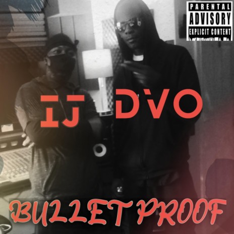 BULLET PROOF (Radio Edit) ft. DVO | Boomplay Music