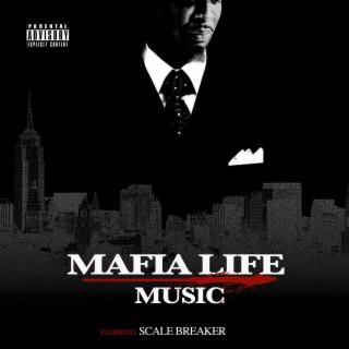 Mafia Life Music