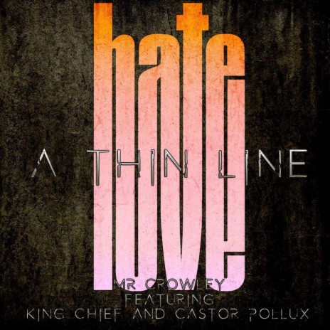 A THIN LINE ft. KING CHIEF & CASTOR POLLUX | Boomplay Music