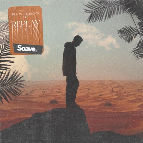 Replay ft. Zist, Jason Desrouleaux, Jonathan Rotem, Keidran Jones & Kisean Anderson | Boomplay Music