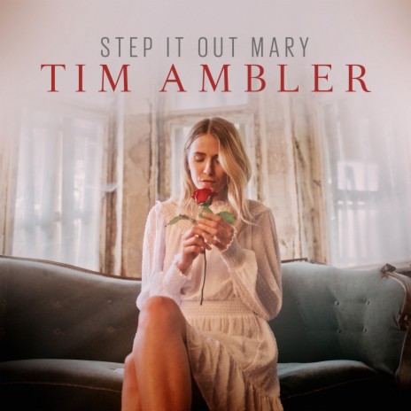 Step It Out Mary | Boomplay Music