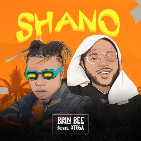 Shano ft. Otega | Boomplay Music