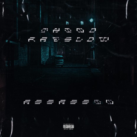 Assassin ft. Raeslow | Boomplay Music