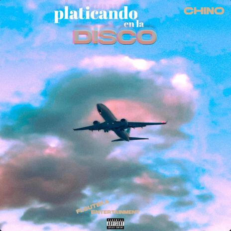 platicando en la disco. | Boomplay Music