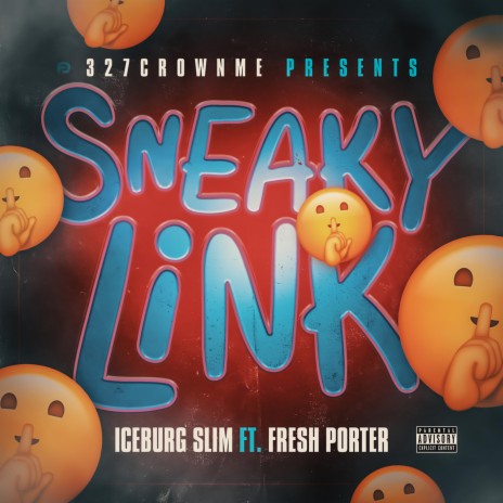 Sneaky Link ft. Fresh Porter | Boomplay Music