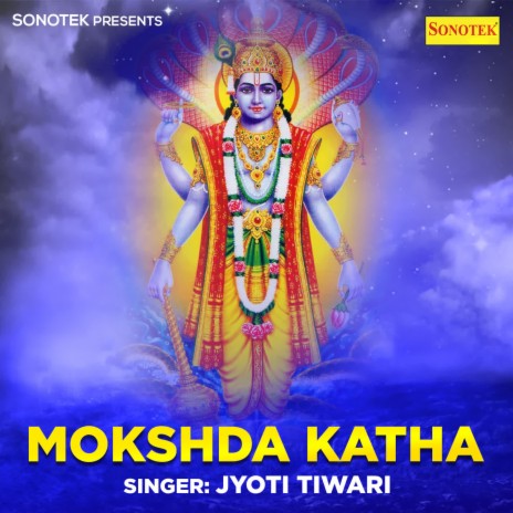 Mokshda Katha | Boomplay Music