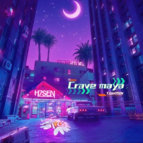 T.G & H7SEN - Crave Maya (Original Mix) ft. H7SEN | Boomplay Music