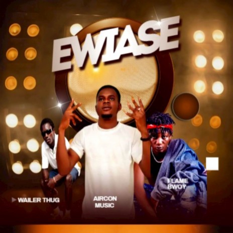 EWIASE (EWIASE) | Boomplay Music