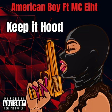 Keep it Hood ft. MC Eiht | Boomplay Music