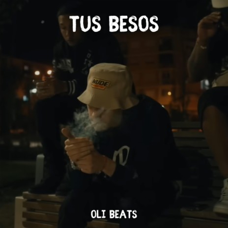 TUS BESOS (Drill Beat) | Boomplay Music